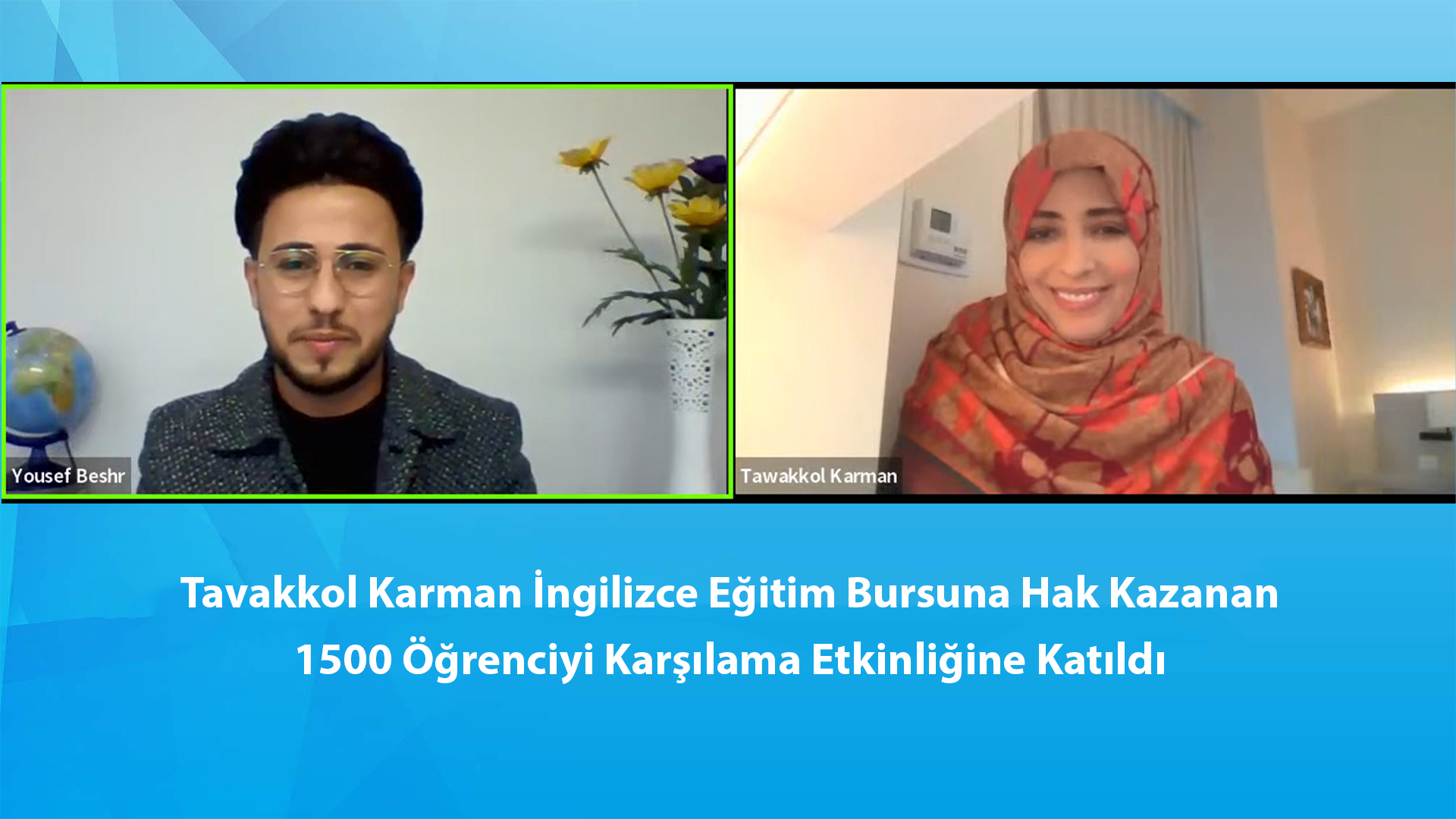 Sayın Tavakkol Karman İngilizce Eğitim Bursuna Hak Kazanan 1500 Öğrenciyi Karşılama Etkinliğine Katıldı