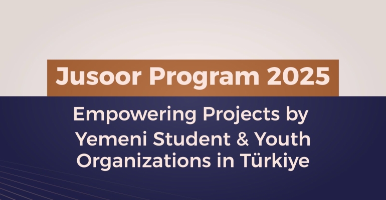 Tawakkol Karman Foundation launches Jusoor 2025 to support Yemeni youth organizations in Türkiye